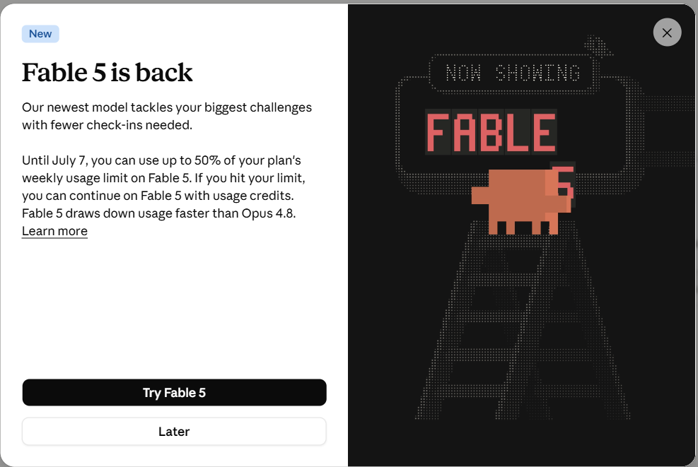 Screenshot of the Claude app announcing 'Fable 5 is back', with a Try Fable 5 button and a note that until 7 July users get up to 50 percent of their weekly plan limit on Fable 5.